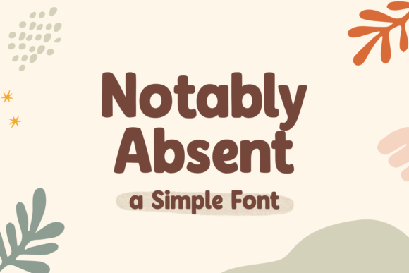 Notably Absent: A Vintage Display Font for Bold Campaigns
