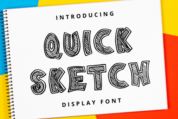 Quick Sketch: A Playful Display Font for Creative Branding